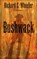 Bushwack, WHEELER,  Richard S. - Gebonden - 9781410456762
