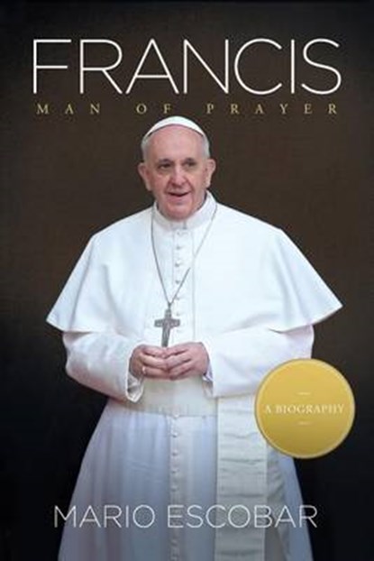 Francis, ESCOBAR,  Mario - Gebonden - 9781410462008