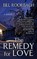 The Remedy for Love, ROORBACH,  Bill - Overig - 9781410477705