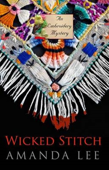 Wicked Stitch, LEE,  Amanda - Paperback - 9781410482006
