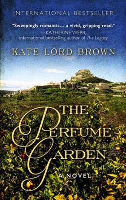 The Perfume Garden, BROWN,  Kate Lord - Gebonden - 9781410482075