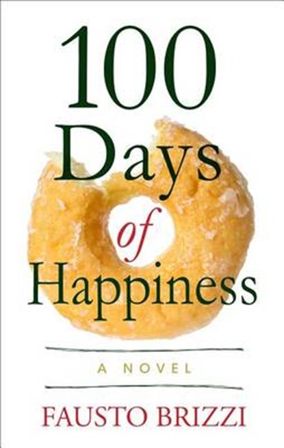 100 Days of Happiness, BRIZZI,  Fausto - Gebonden - 9781410486226