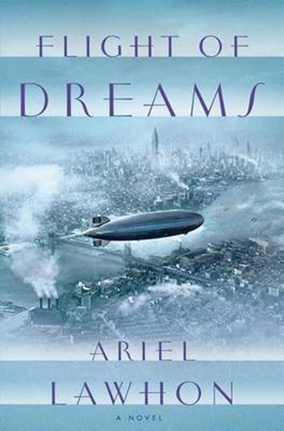 Flight of Dreams, LAWHON,  Ariel - Gebonden - 9781410487629