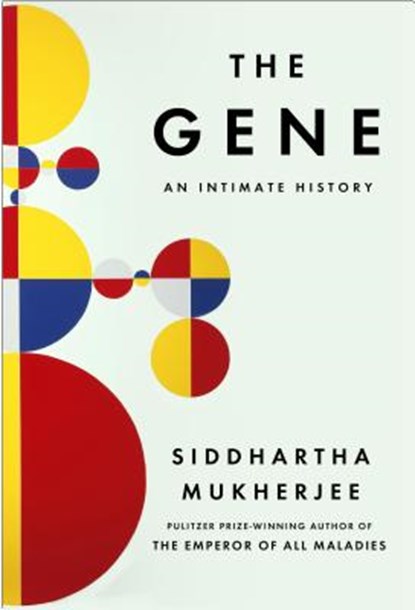 The Gene, MUKHERJEE,  Siddhartha - Gebonden - 9781410490087