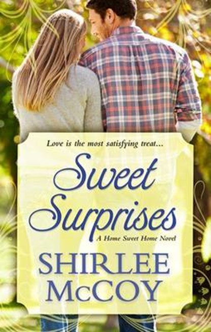 Sweet Surprises, MCCOY,  Shirlee - Gebonden - 9781410491985