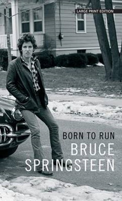Born to Run, SPRINGSTEEN,  Bruce - Gebonden - 9781410493378