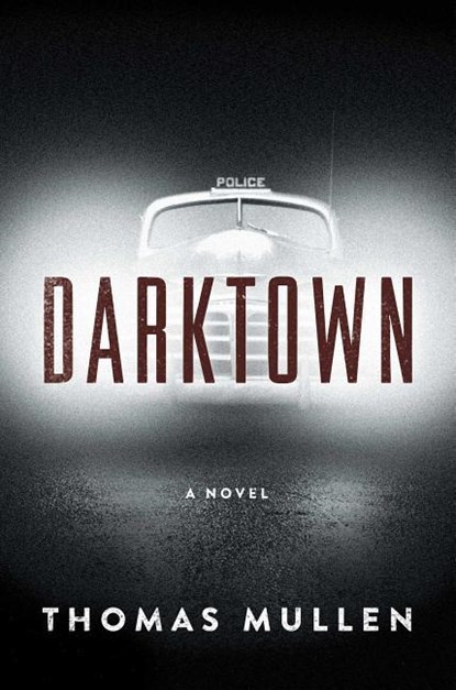 Darktown, MULLEN,  Thomas - Gebonden - 9781410493774