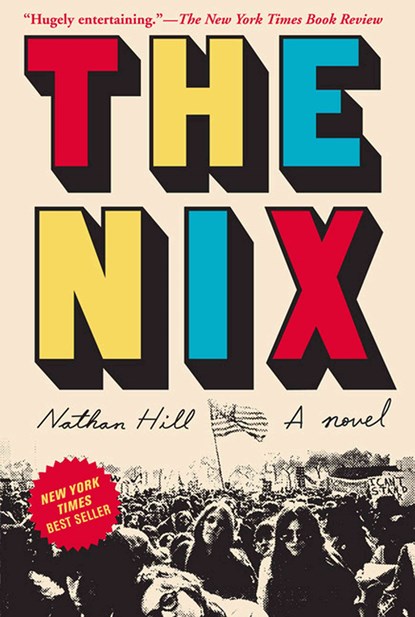 The Nix, Nathan Hill - Gebonden - 9781410496065