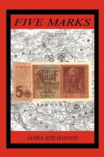 Five Marks, JAMES JESS HANNON - Paperback - 9781410729774