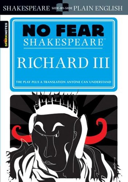 Richard III, William Shakespeare ; SparkNotes - Paperback - 9781411401020