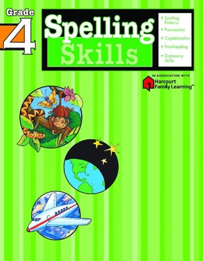 Spelling Skills: Grade 4 (Flash Kids Harcourt Family Learning), Flash Kids - Paperback - 9781411403857