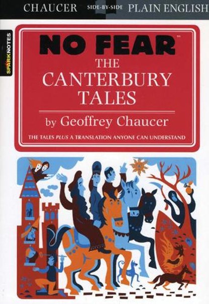 The Canterbury Tales (No Fear), SparkNotes - Paperback - 9781411426962