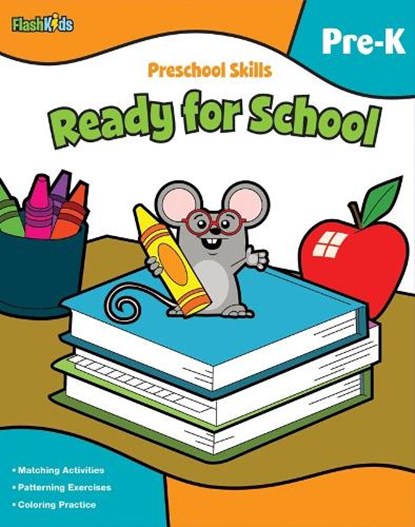 Preschool Skills: Ready for School (Flash Kids Preschool Skills), Flash Kids Editors - Paperback - 9781411434257