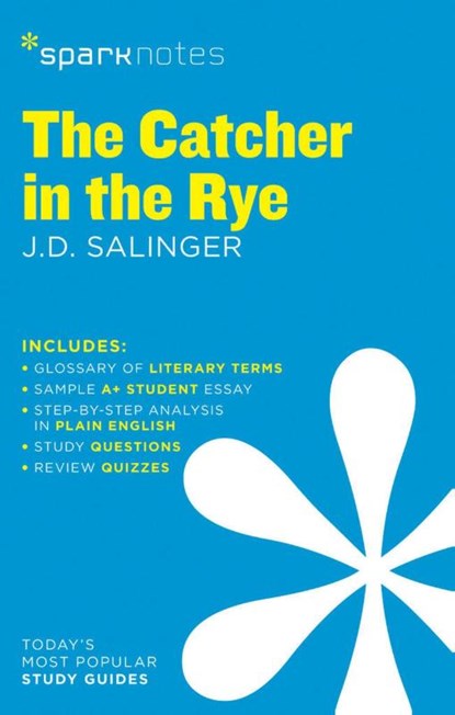 The Catcher in the Rye SparkNotes Literature Guide, J.D. Salinger ; SparkNotes - Paperback - 9781411469471