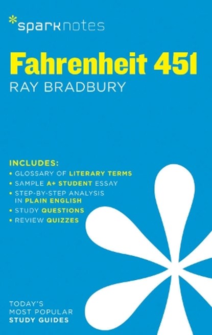 Fahrenheit 451 SparkNotes Literature Guide, Ray Bradbury ; SparkNotes - Paperback - 9781411469532