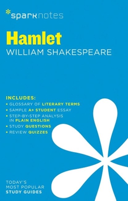 Hamlet SparkNotes Literature Guide, SparkNotes ; William Shakespeare - Paperback - 9781411469587