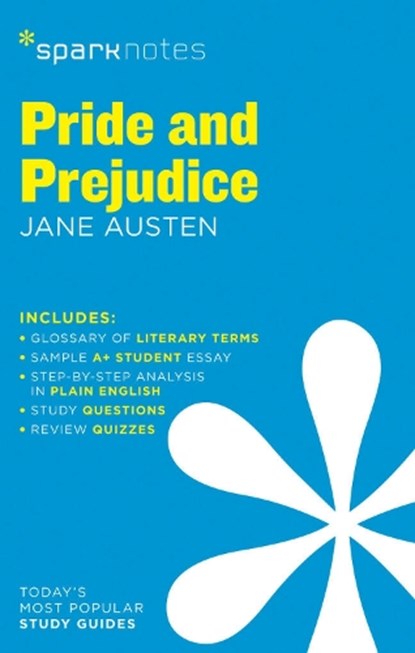 Pride and Prejudice SparkNotes Literature Guide, Jane Austen ; SparkNotes - Paperback - 9781411469785