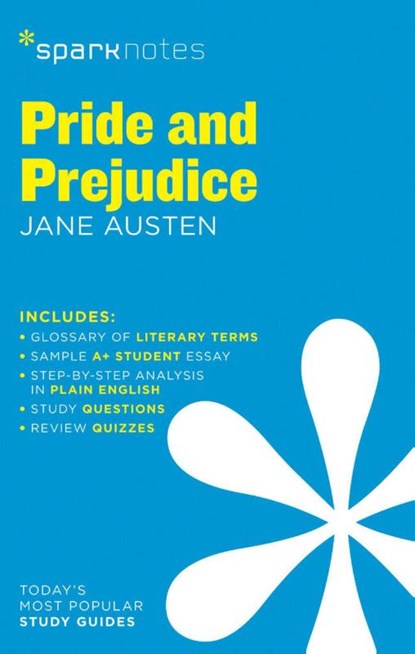 Pride and Prejudice SparkNotes Literature Guide, Jane Austen ; SparkNotes - Paperback - 9781411469785