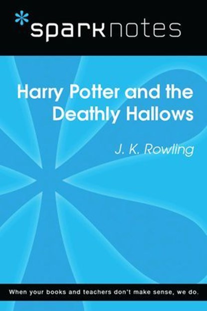 Harry Potter and the Deathly Hallows (SparkNotes Literature Guide), SparkNotes - Ebook - 9781411475458