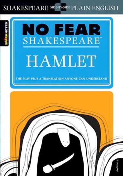 Hamlet, William Shakespeare ; SparkNotes - Ebook - 9781411479203