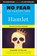 Hamlet: No Fear Shakespeare Deluxe Student Edition, SparkNotes - Paperback - 9781411479647