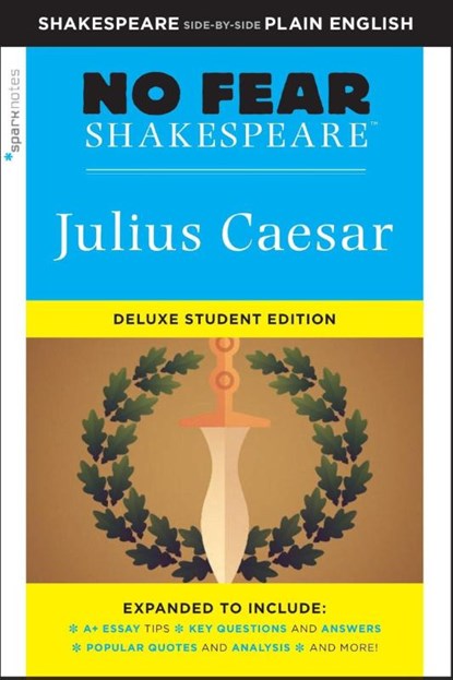Julius Caesar (No Fear Shakespeare), SparkNotes ; William Shakespeare - Paperback - 9781411479654
