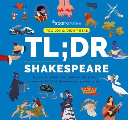 TL;DR Shakespeare, SparkNotes - Gebonden - 9781411480612