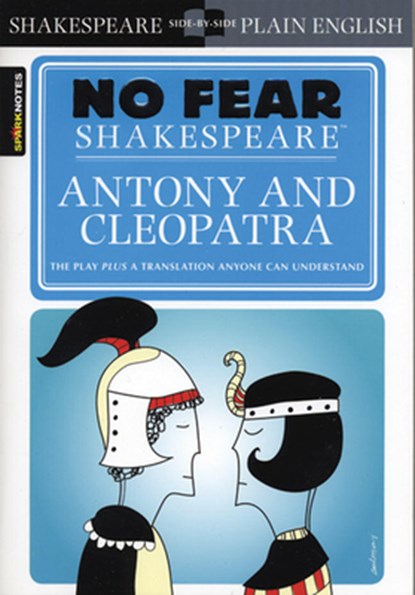 Antony & Cleopatra, William Shakespeare ; SparkNotes - Paperback - 9781411499195