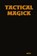 Tactical Magick, Seth - Paperback - 9781411616097