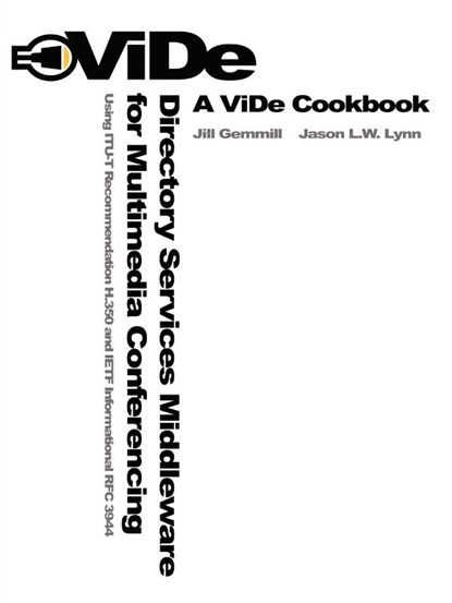 Directory Services Middleware for Multimedia Conferencing, Jill Gemmill ; Jason Lynn - Paperback - 9781411620988