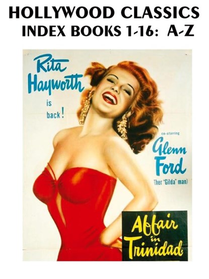 Hollywood Classics Index, Books 1-16, John H. Reid - Paperback - 9781411692558