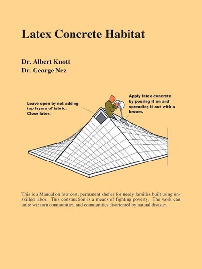 Latex Concrete Habitat, Kevin N. Lane ; George Nez - Paperback - 9781412039970