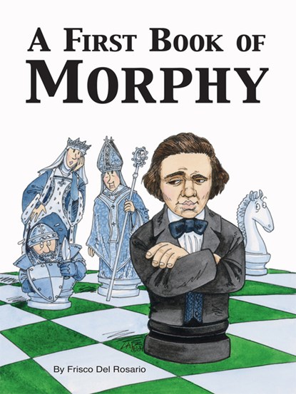 A First Book of Morphy, Frisco Del Rosario - Ebook - 9781412228473