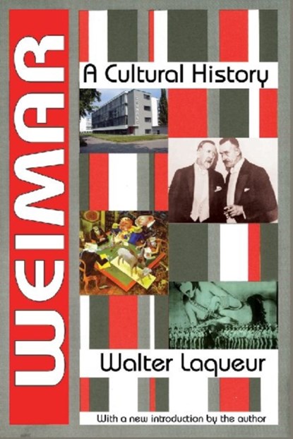 Weimar, Walter Laqueur - Paperback - 9781412818438