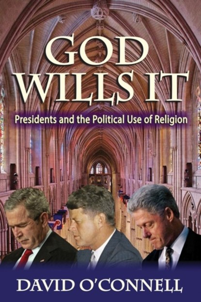 God Wills it, David O'Connell - Paperback - 9781412864046