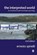 The Interpreted World, SPINELLI,  Ernesto - Paperback - 9781412903059