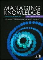 Managing Knowledge | Little, Stephen E. ; Ray, Tim | 