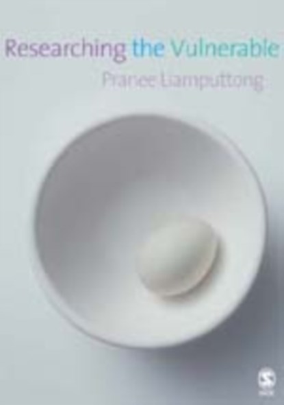 Researching the Vulnerable, Pranee Liamputtong - Gebonden - 9781412912532