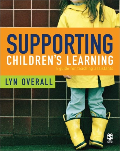 Supporting Children's Learning, Lyn Overall - Paperback - 9781412912747