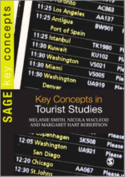 Key Concepts in Tourist Studies, SMITH ; MACLEOD,  Nicola ; Hart Robertson, Margaret - Gebonden - 9781412921046