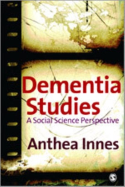 Dementia Studies, Anthea Innes - Gebonden - 9781412921633