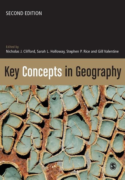 Key Concepts in Geography, CLIFFORD,  Nicholas ; Holloway, Sarah L ; Rice, Stephen P - Paperback - 9781412930222