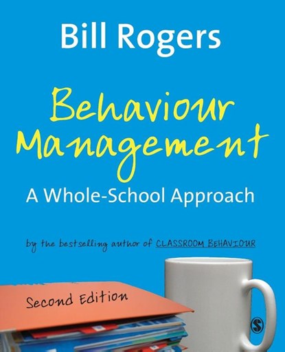 Behaviour Management, ROGERS,  Bill - Paperback - 9781412934527
