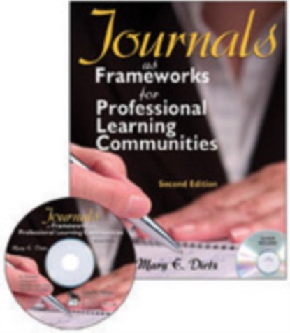 Journals as Frameworks for Professional Learning Communities, Mary E. Dietz - Gebonden - 9781412959902