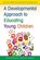 A Developmental Approach to Educating Young Children, Daniels - Paperback - 9781412981149