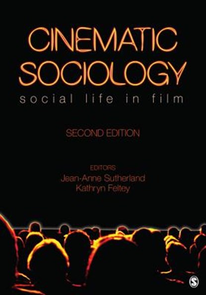 CINEMATIC SOCIOLOGY 2/E, SUTHERLAND,  Jean-Anne - Paperback - 9781412992848