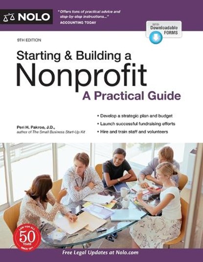 Starting & Building a Nonprofit: A Practical Guide, Peri Pakroo - Paperback - 9781413328387