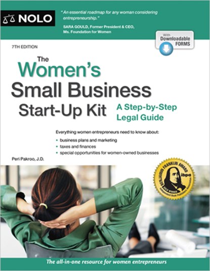 The Women's Small Business Start-Up Kit: A Step-By-Step Legal Guide, Peri Pakroo - Paperback - 9781413329711