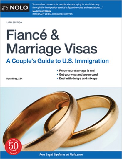 FIANCE & MARRIAGE VISAS 11/E, Ilona Bray - Paperback - 9781413329919