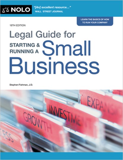 Legal Guide for Starting & Running a Small Business, Stephen Fishman - Paperback - 9781413330656